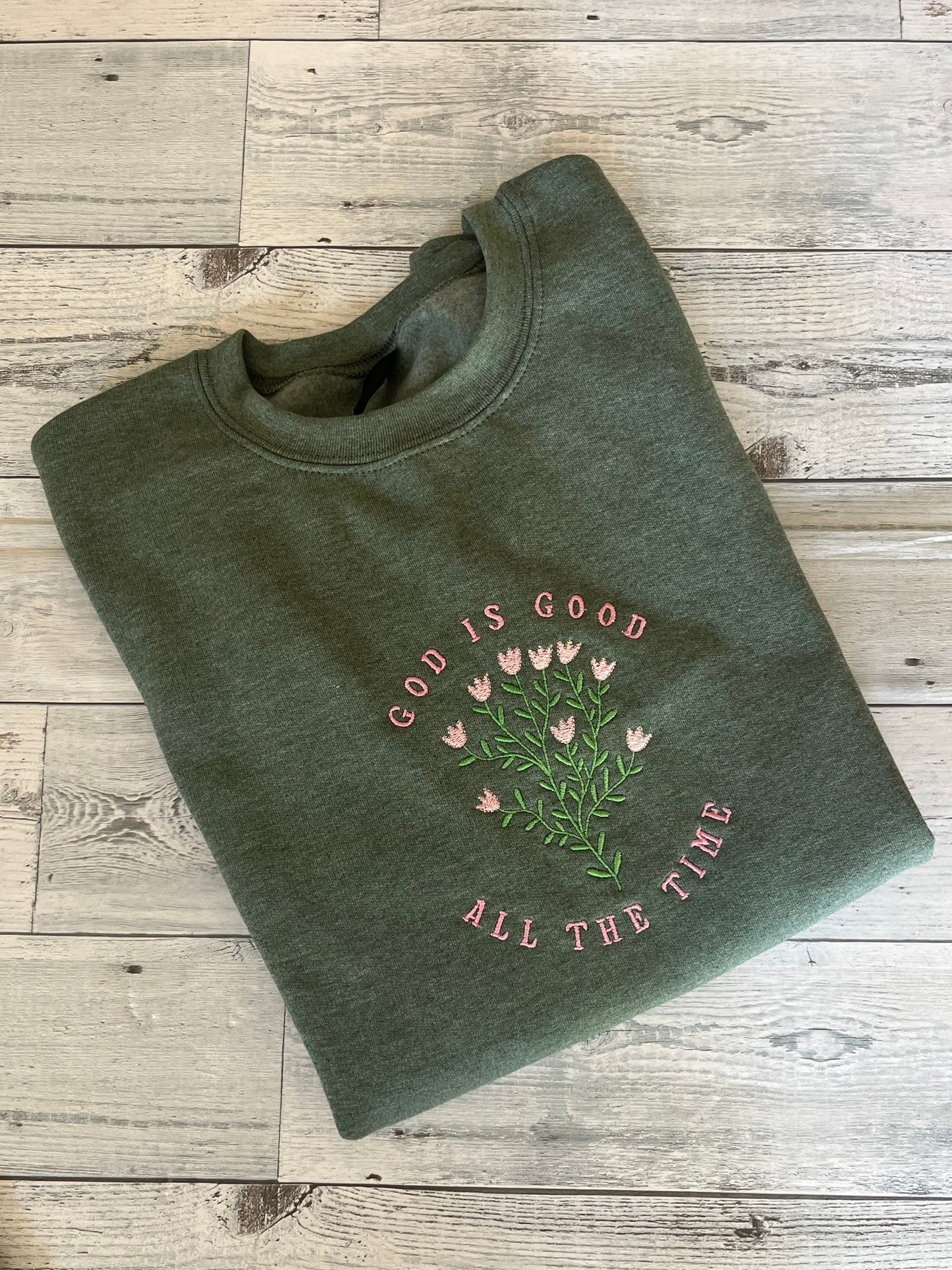 "God is Good" Embroidered Crewneck