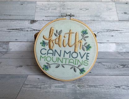 Faith Can Move Mountains | Decorative Wall Art | Christian Art | Embroidery Hoop Art | Scripture | Personalized Gift | Gift