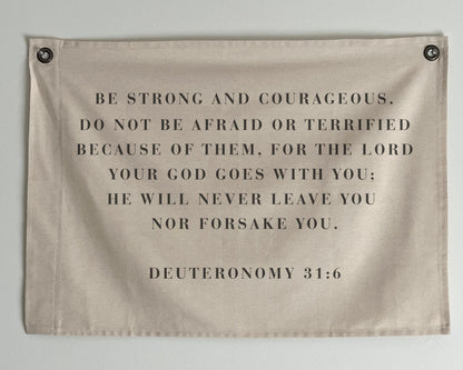 Deuteronomy 31:6 Canvas Banner | Scripture Wall Decor Christian Home Gift | Bible Verse Decor for Dorm, Office, Prayer Space