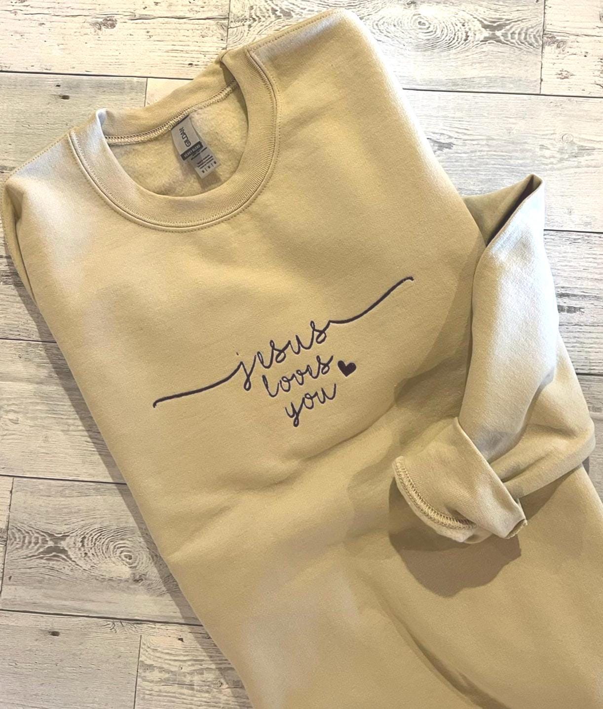 Embroidered Jesus Loves You Sweatshirt | Christian Sweatshirt | Faith-Based Gift | Religious Crewneck | Inspirational Apparel