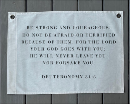 Deuteronomy 31:6 Canvas Banner | Scripture Wall Decor Christian Home Gift | Bible Verse Decor for Dorm, Office, Prayer Space
